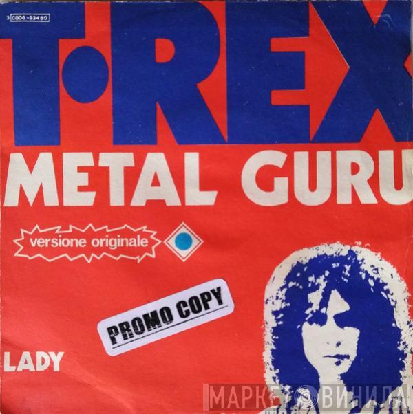  T. Rex  - Metal Guru