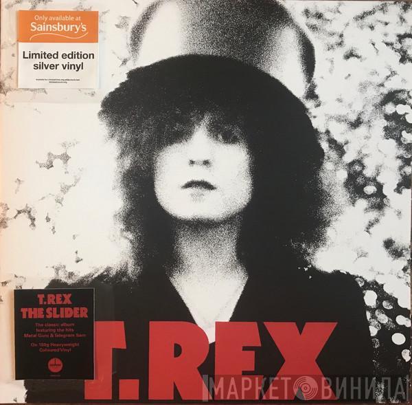  T. Rex  - The Slider
