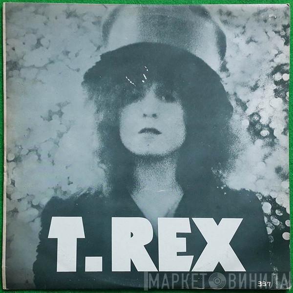  T. Rex  - The Slider
