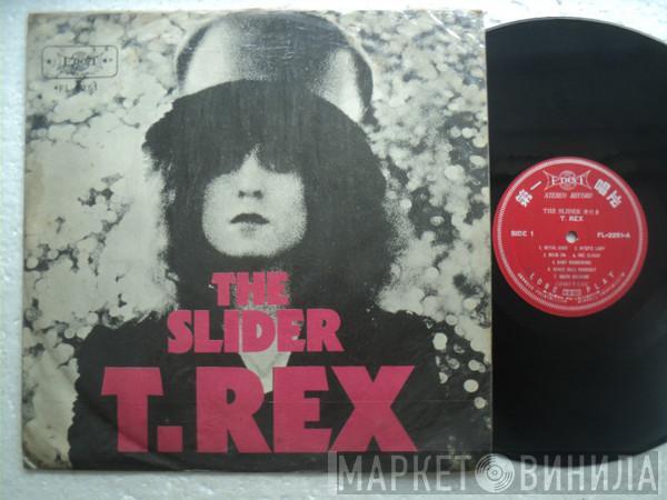  T. Rex  - The Slider