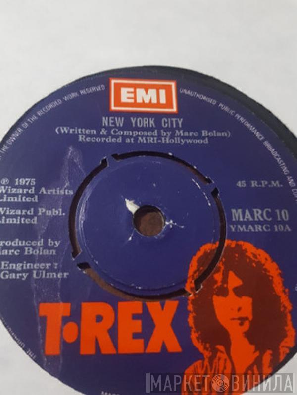  T. Rex  - New York City