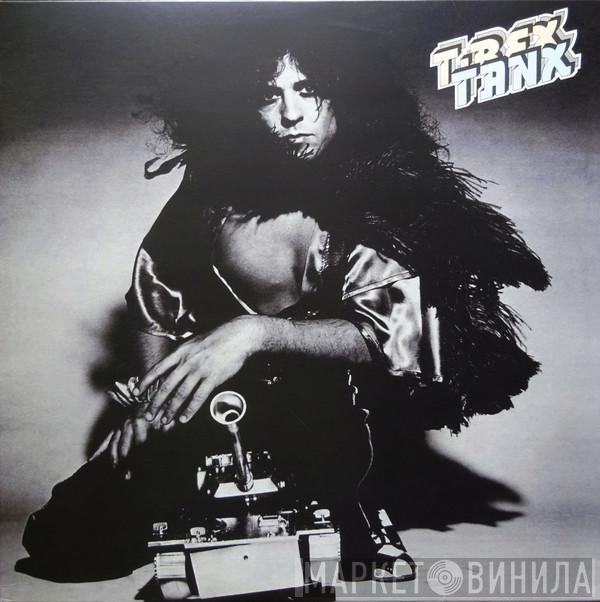  T. Rex  - Tanx