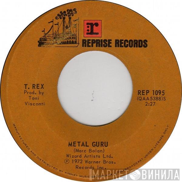  T. Rex  - Metal Guru