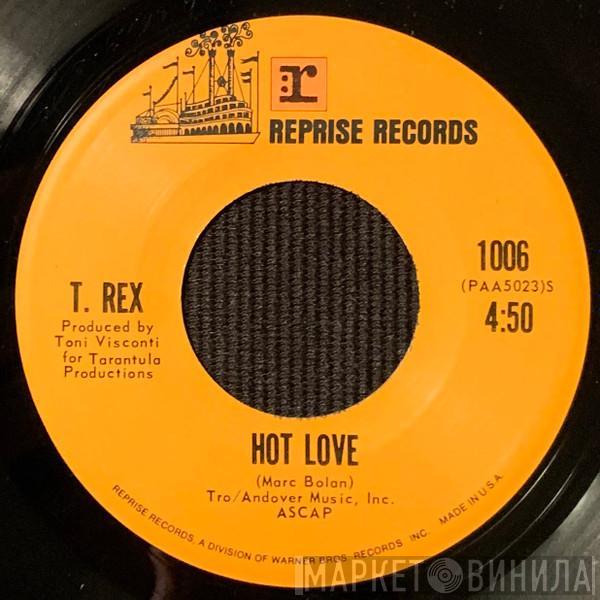  T. Rex  - Hot Love
