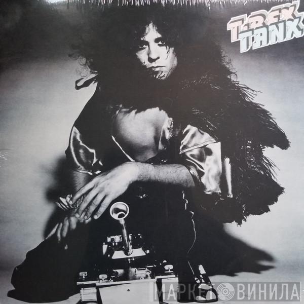  T. Rex  - Tanx