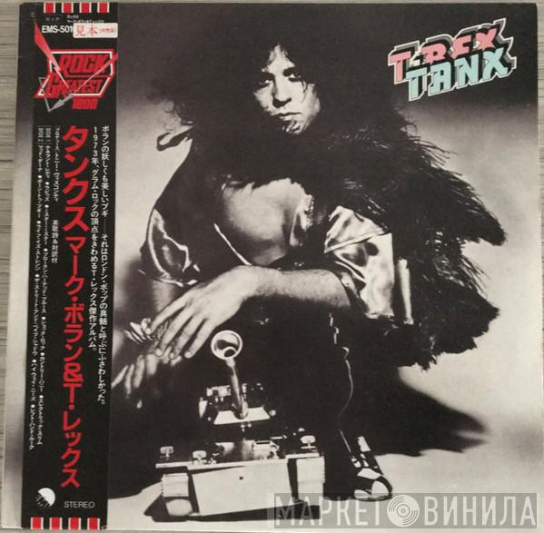  T. Rex  - Tanx