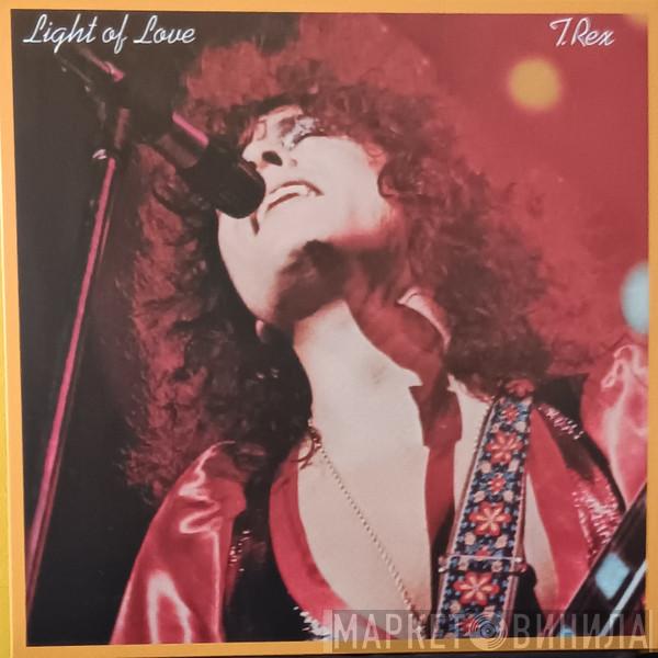T. Rex - Light Of Love