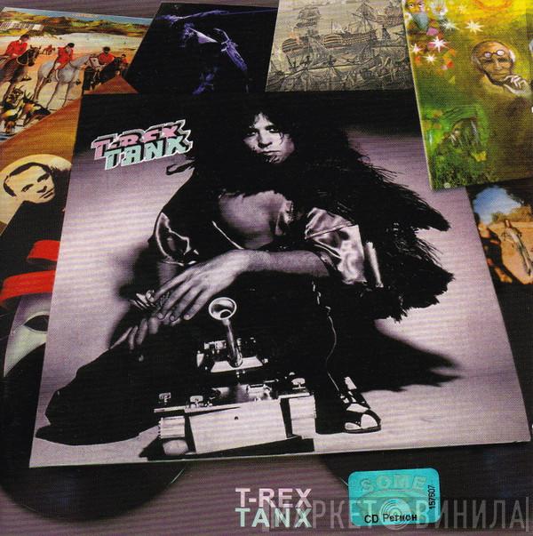  T. Rex  - Tanx
