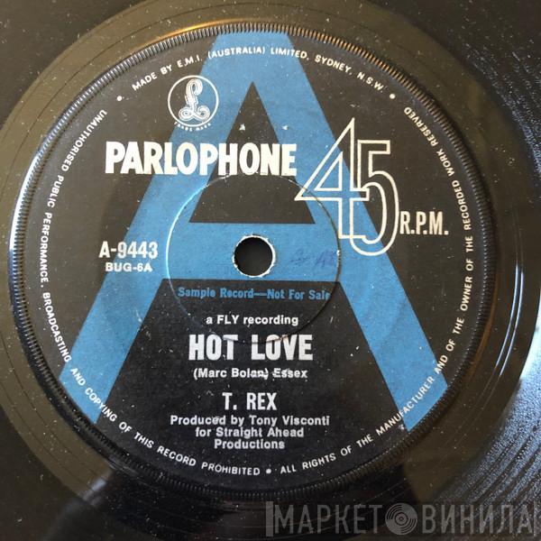  T. Rex  - Hot Love