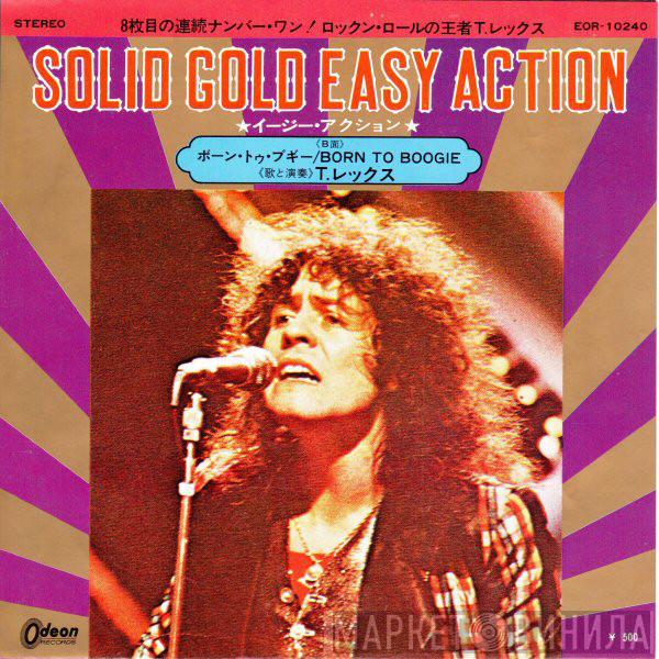  T. Rex  - Solid Gold Easy Action