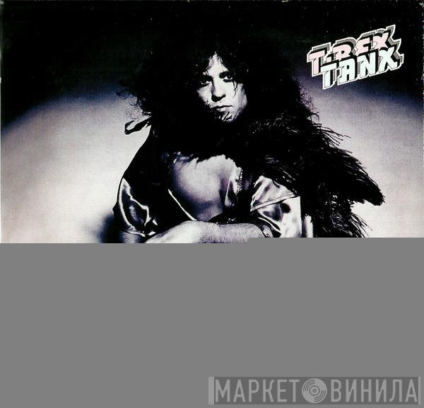  T. Rex  - Tanx