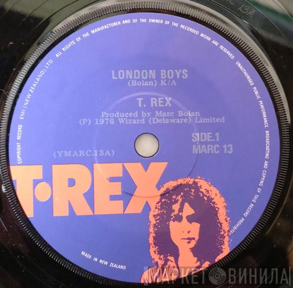  T. Rex  - London Boys