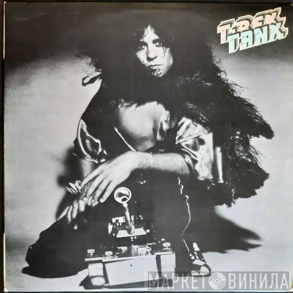  T. Rex  - Tanx