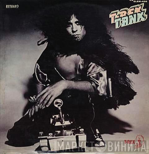  T. Rex  - Tanx