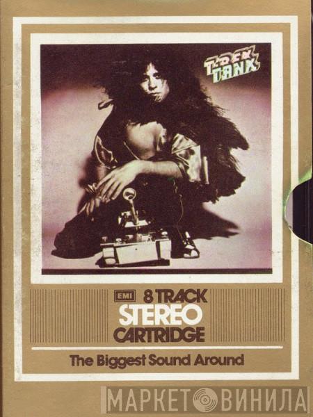  T. Rex  - Tanx