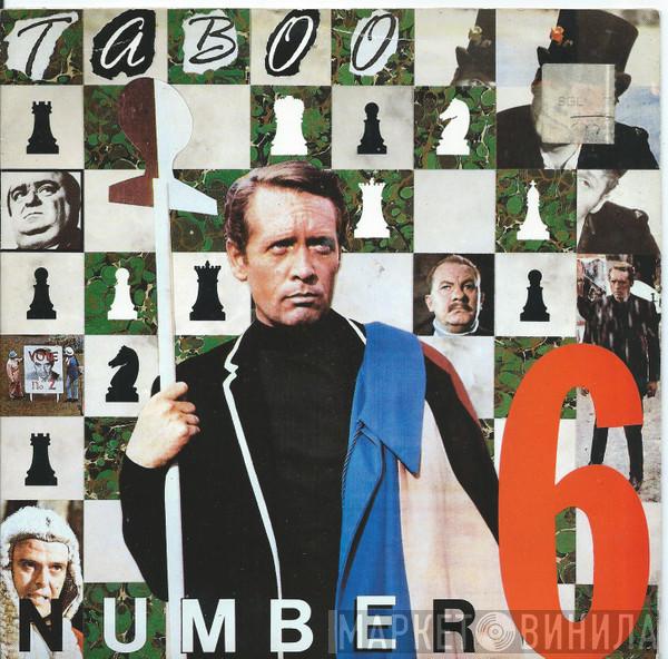 Taboo  - Number 6