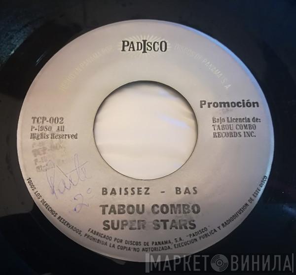  Tabou Combo  - Baissez Bas