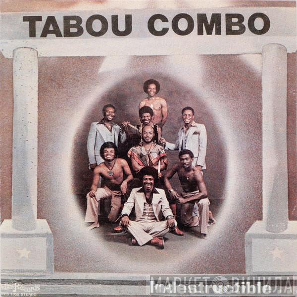  Tabou Combo  - Indestructible...