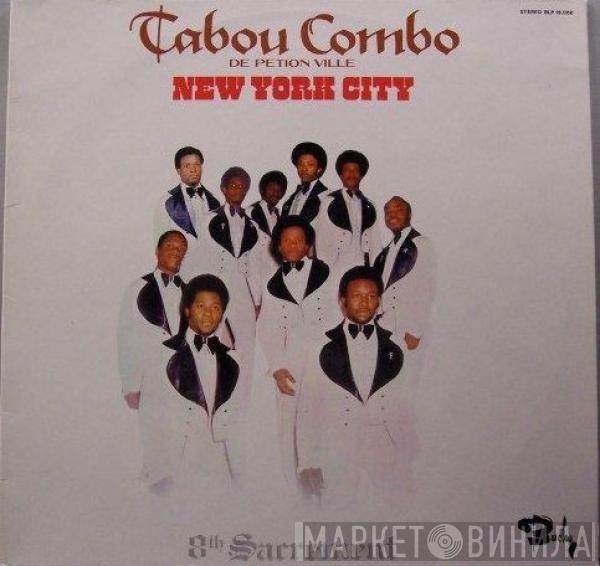 Tabou Combo - New York City - 8th Sacrement
