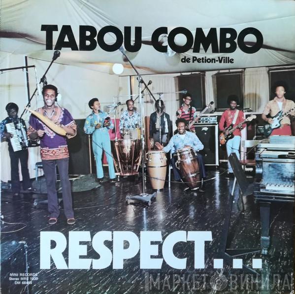  Tabou Combo  - Respect...