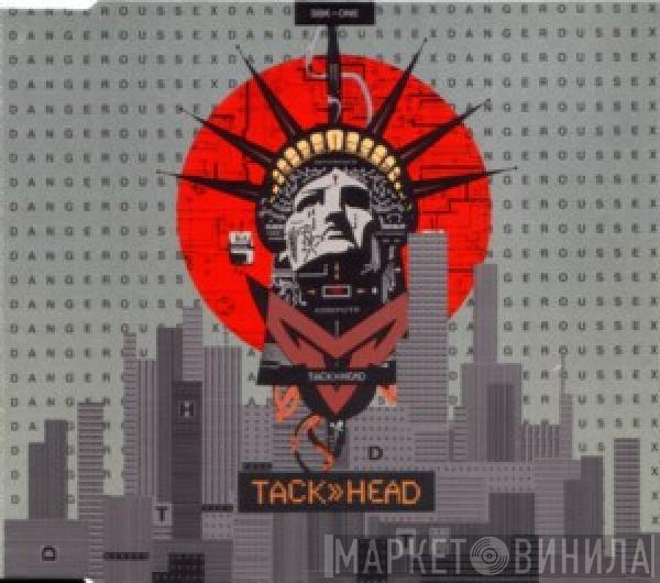 Tackhead - Dangerous Sex
