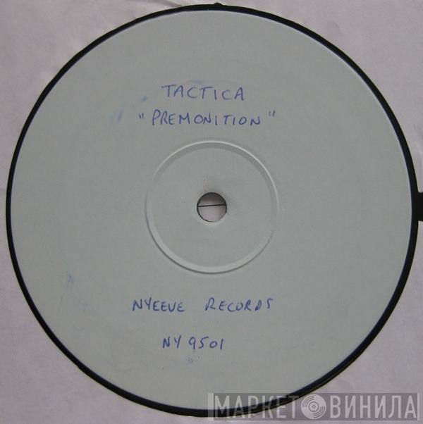 Tactica - Premonition