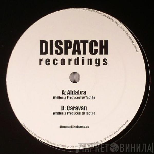 Tactile   - Aldabra / Caravan