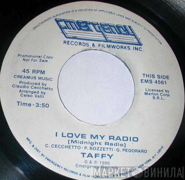  Taffy  - I Love My Radio (Midnight Radio)