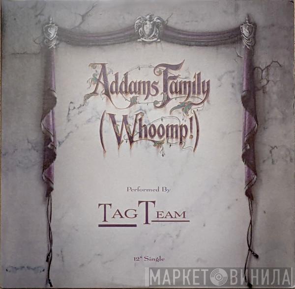  Tag Team  - Addams Family (Whoomp!)