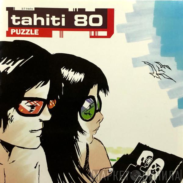 Tahiti 80 - Puzzle