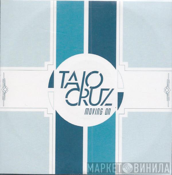  Taio Cruz  - Moving On