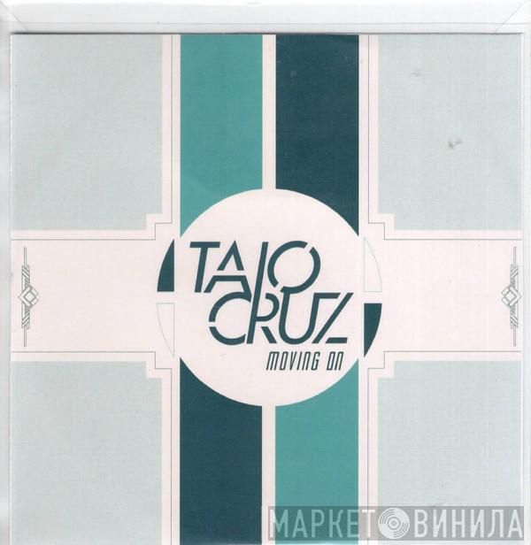  Taio Cruz  - Moving On