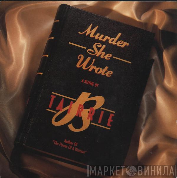  Tairrie B.  - Murder She Wrote