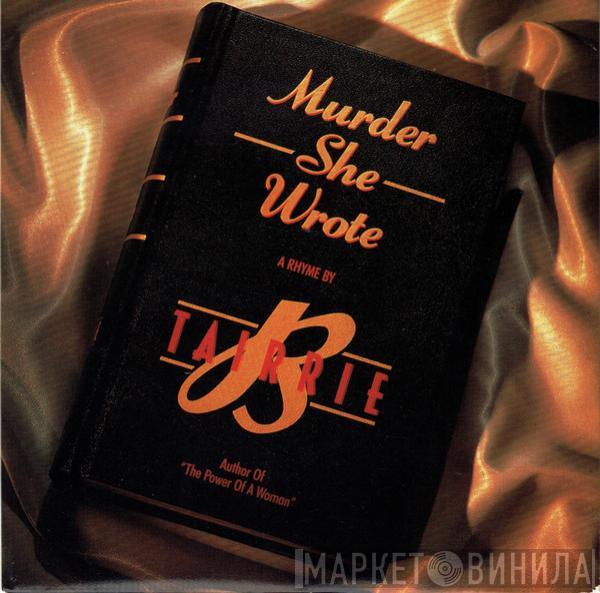 Tairrie B. - Murder She Wrote