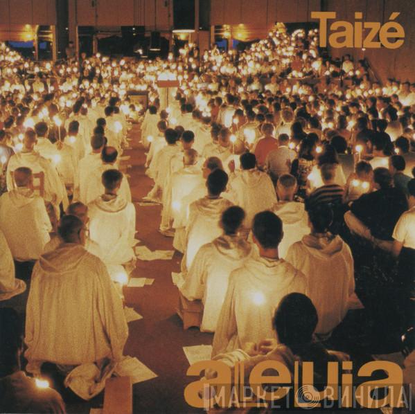 Taizé - Alleluia