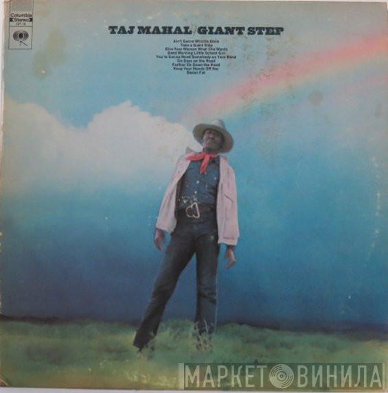 Taj Mahal  - Giant Step / De Ole Folks At Home