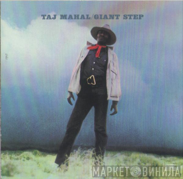  Taj Mahal  - Giant Step / De Ole Folks At Home