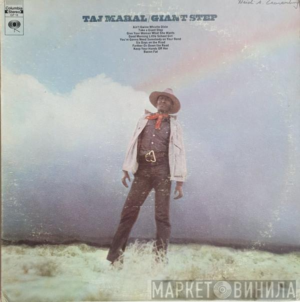  Taj Mahal  - Giant Step / De Ole Folks At Home