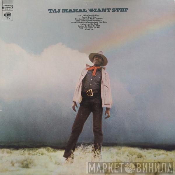  Taj Mahal  - Giant Step / De Ole Folks At Home