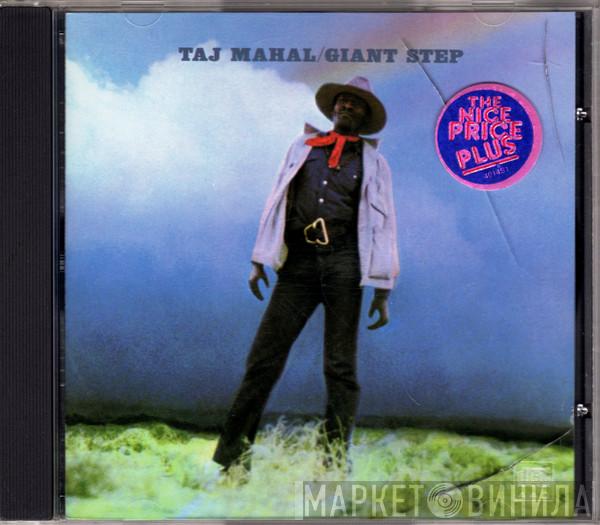  Taj Mahal  - Giant Step / De Ole Folks At Home