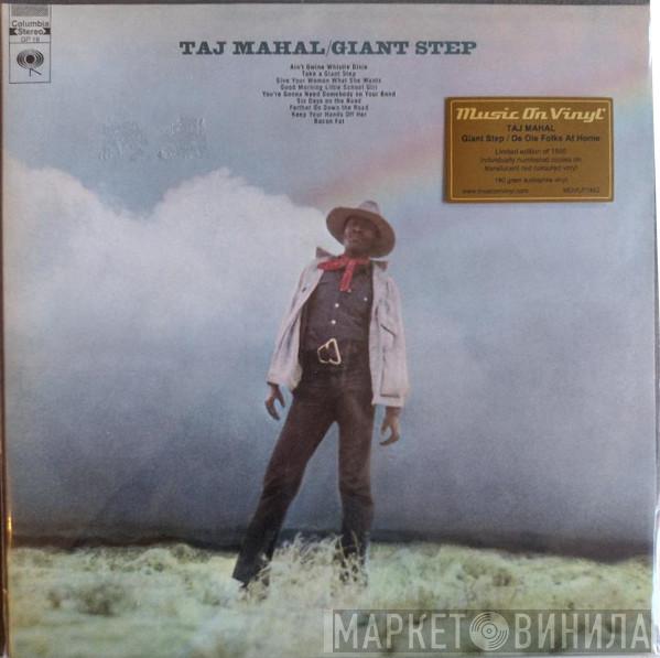 Taj Mahal - Giant Step / De Ole Folks At Home