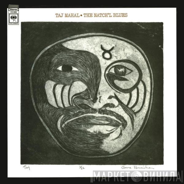 Taj Mahal  - The Natch'l Blues