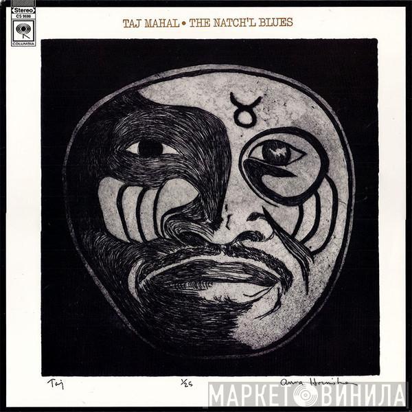  Taj Mahal  - The Natch'l Blues