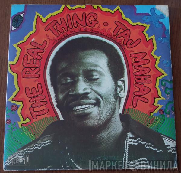 Taj Mahal - The Real Thing