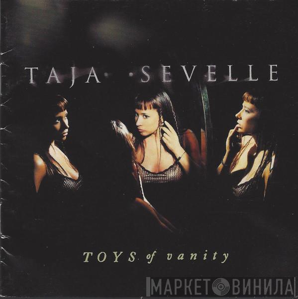  Taja Sevelle  - Toys Of Vanity
