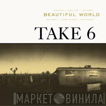  Take 6  - Beautiful World
