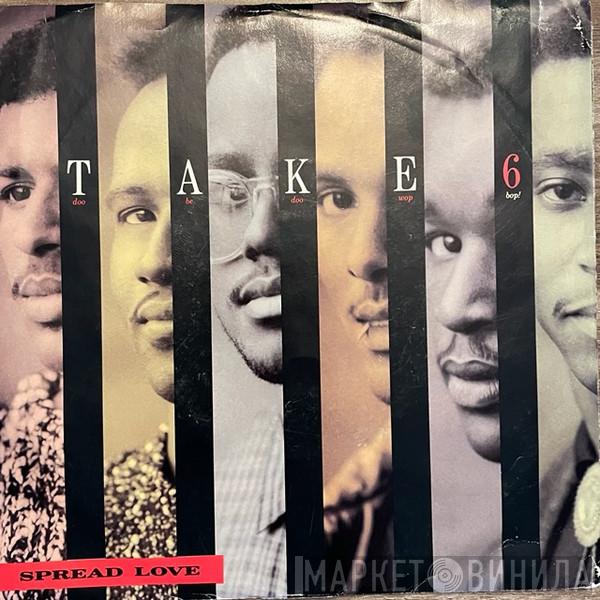 Take 6  - Spread Love