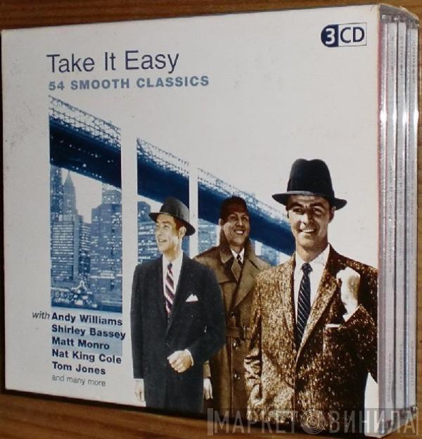  - Take It Easy
