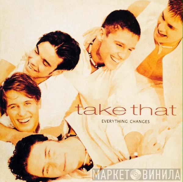  Take That  - Everything Changes