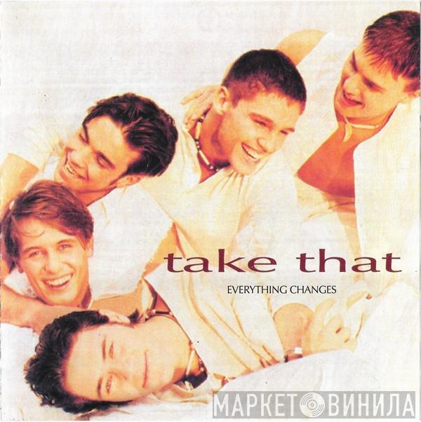  Take That  - Everything Changes
